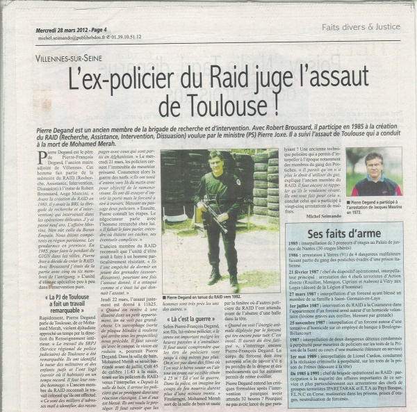 Villennes : un ex-policier du RAID juge l'assaut de Toulouse. Pierre DEGAND