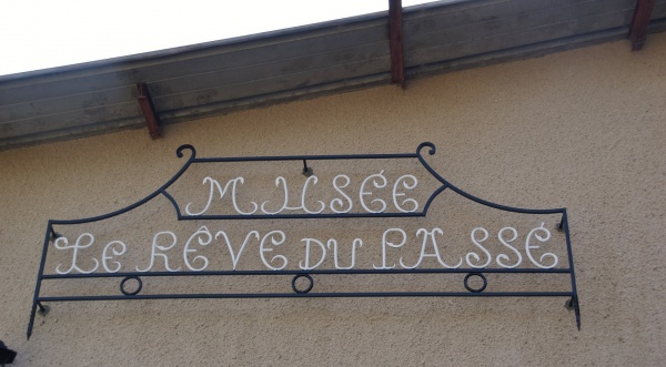 Musée Le Rêve du Passé